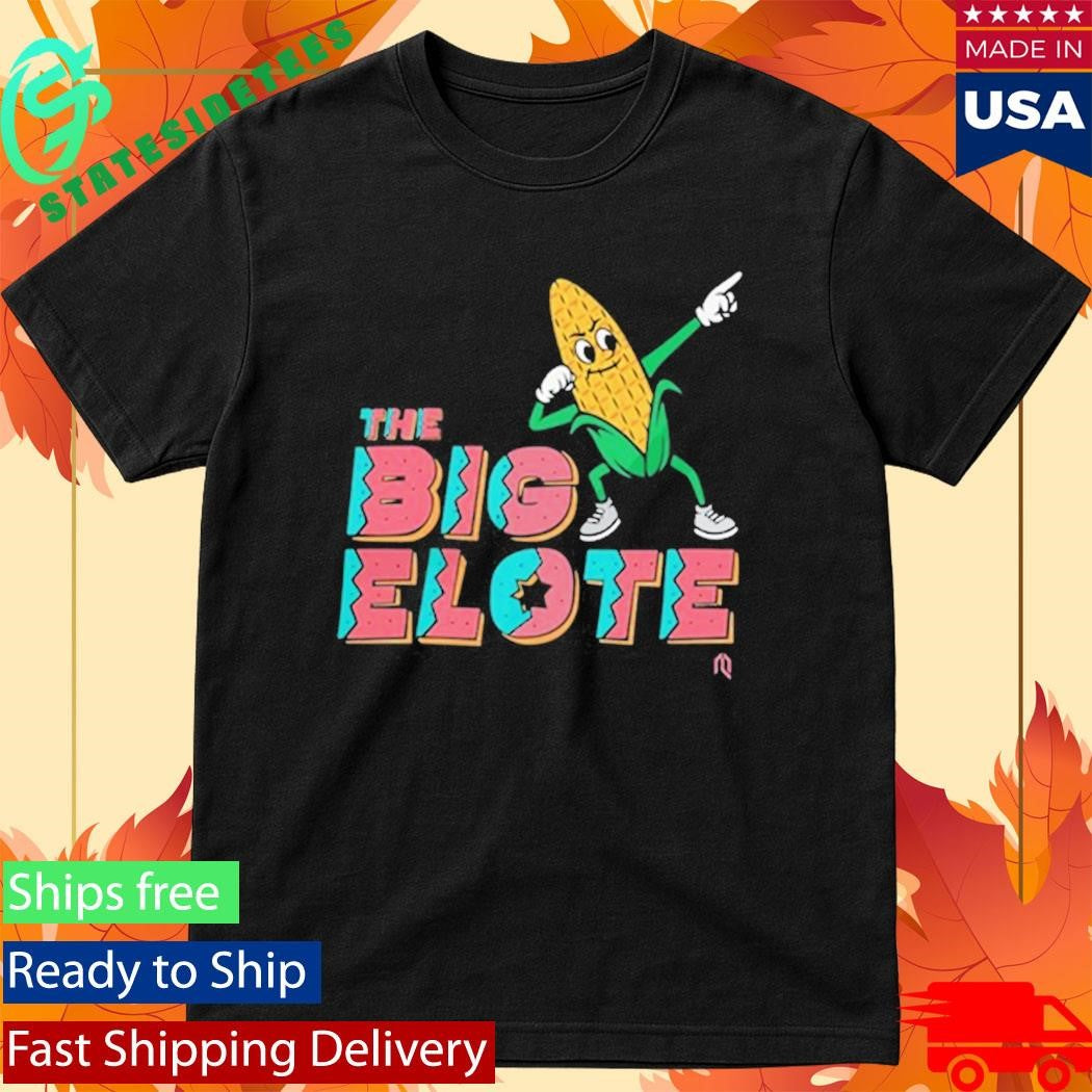 Corn The Big Elote Shirt