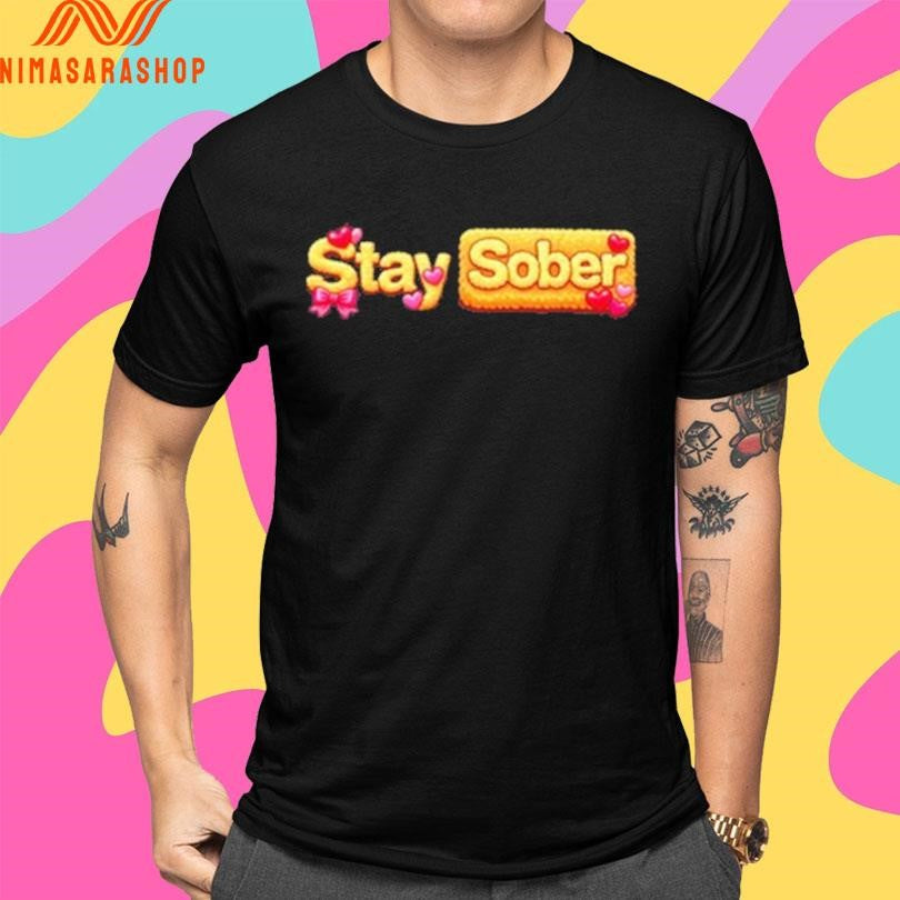 Cozy Stay Sober Shirts