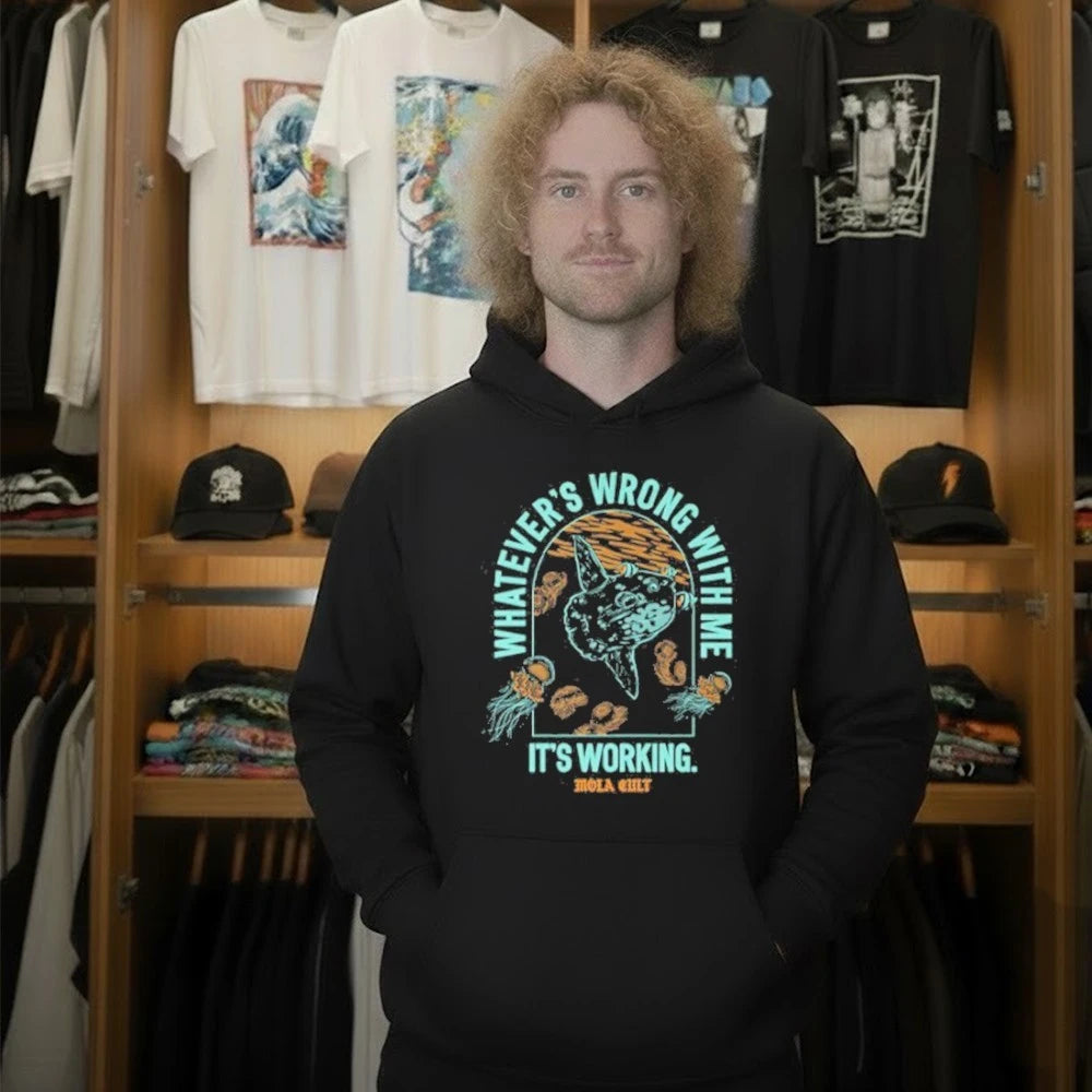 DFTBA Whatever’s Wrong With Me It’s Working Shirt