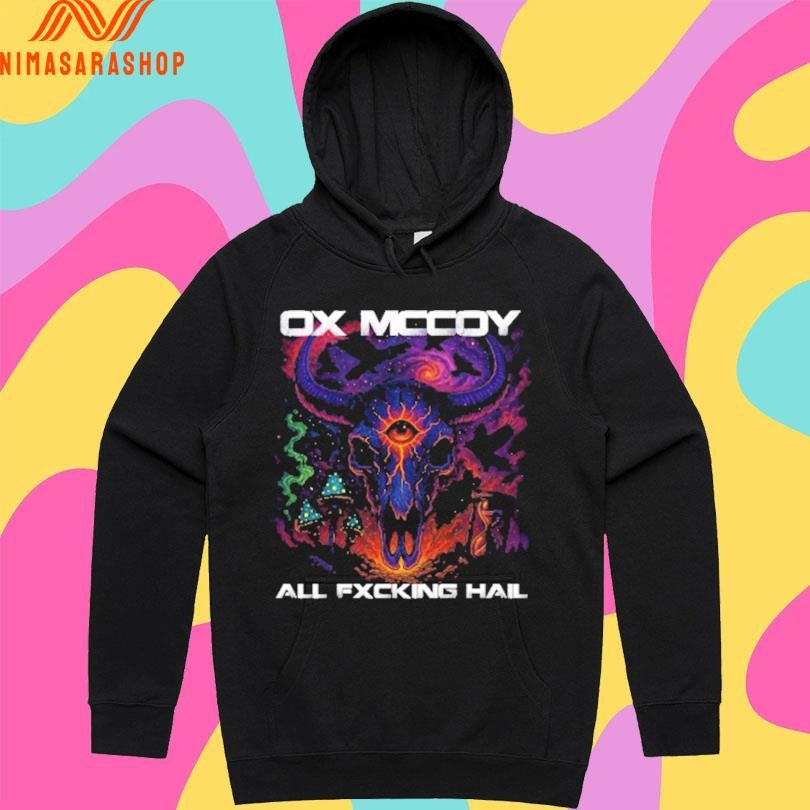 Dark Trip Ox Mccoy All Fxcking Hail Shirts