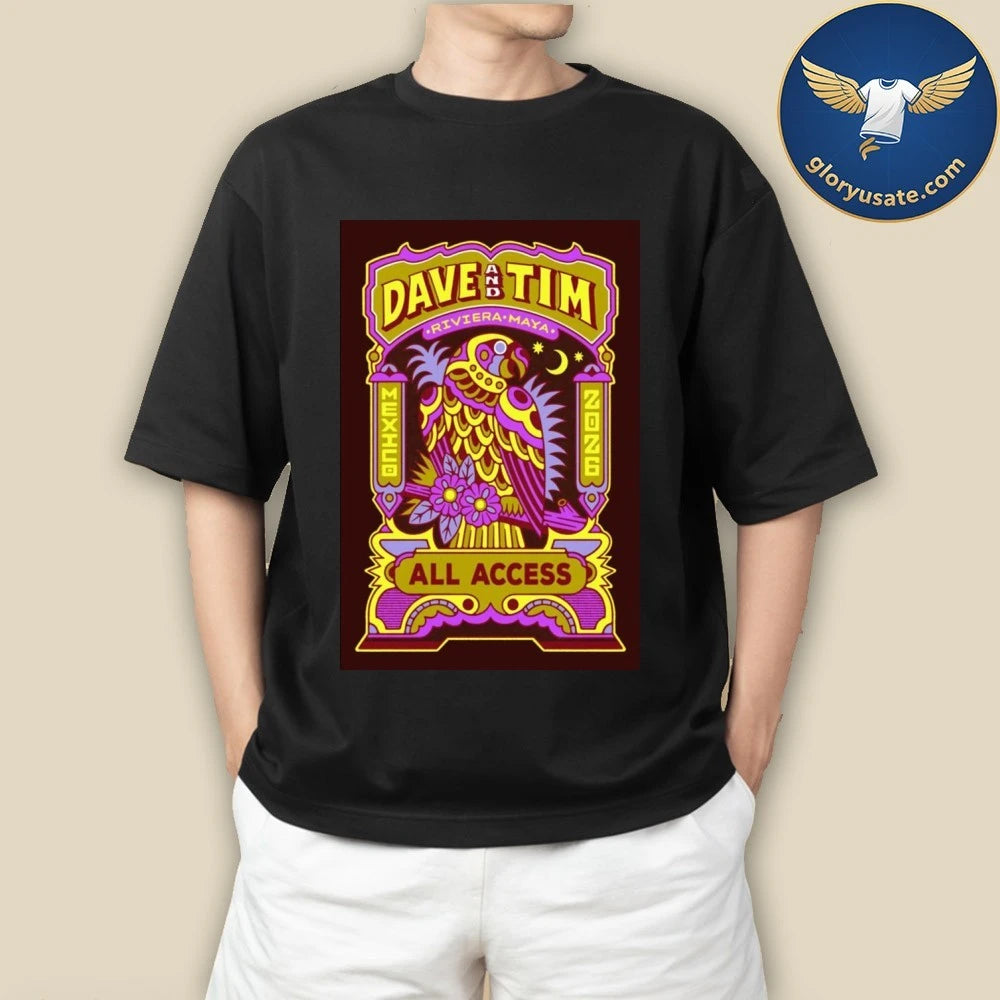 Dave &amp; Tim Riviera Maya Tour 2026 Mexico Poster Shirt