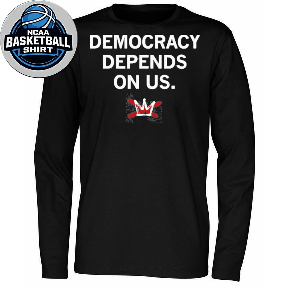 Democracy Depends On Us New Shirt