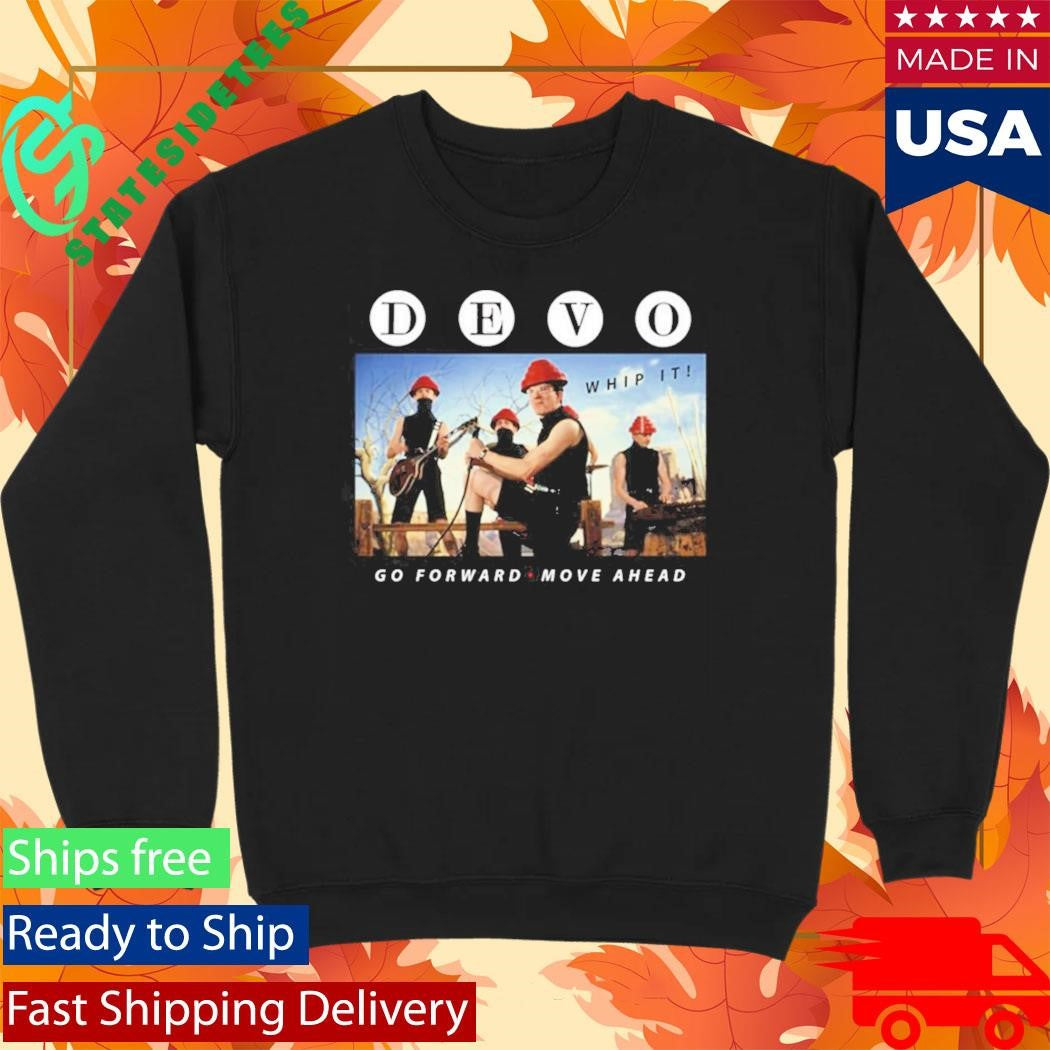 Devo Whip It Go Forward Move Ahead Shirt