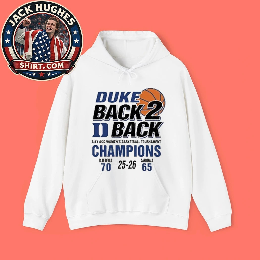 Duke Back To Back Alley Women’s Basketball Tournament Champions T-Shirt
