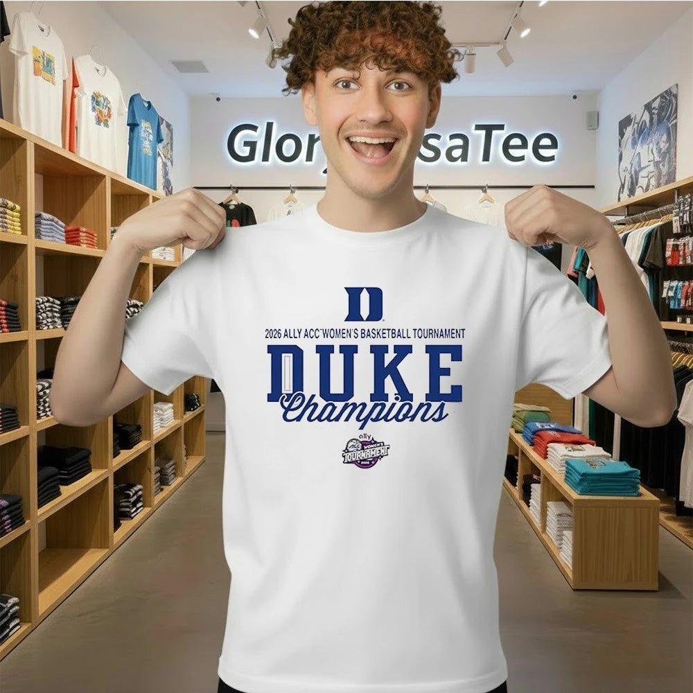 Duke Women’s Basketball Champions 2026 Ally ACC Women’s Basketball Tournament Unisex T ShirtDuke Women’s Basketball Champions 2026 Ally ACC Women’s Basketball Tournament Shirt