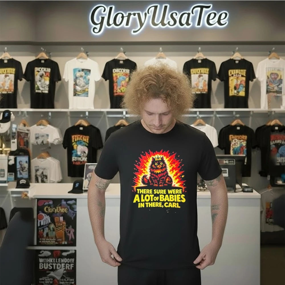Dungeon Crawler Carl There Sure Were A Lot Of Babies In There Shirt