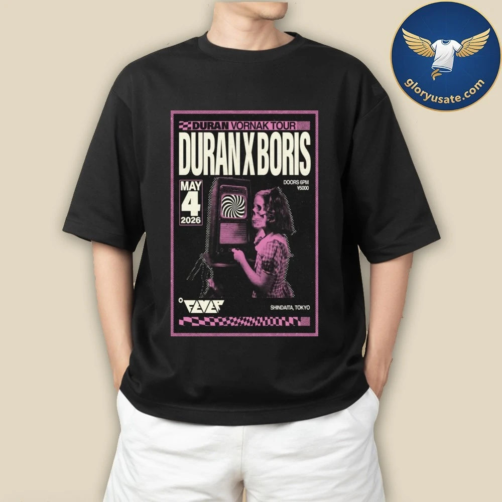 Duran &amp; Boris May 4 2026 Shindaita, Tokyo Poster Shirt