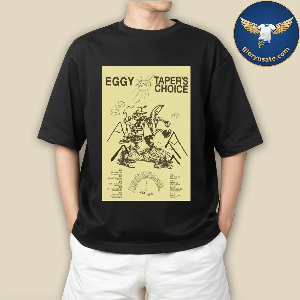 Eggy &amp; Taper’s Choice April Tour 2026 Poster Shirt