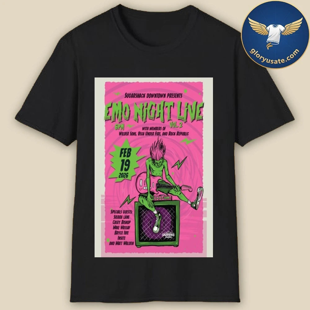 Emo Night Live Feb 19 2026 Sugarshack Downtown Event Poster Shirt