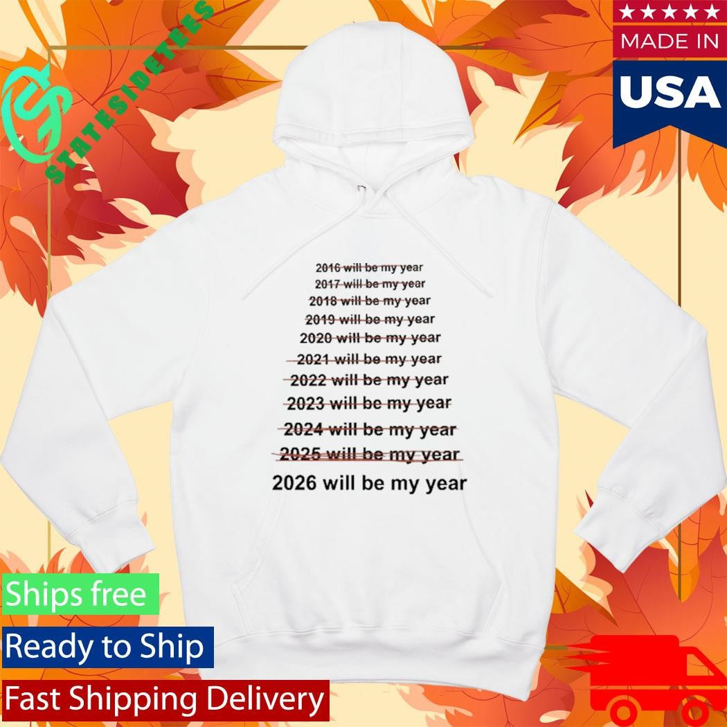 Emotionalclub This Will Be My Year Shirt