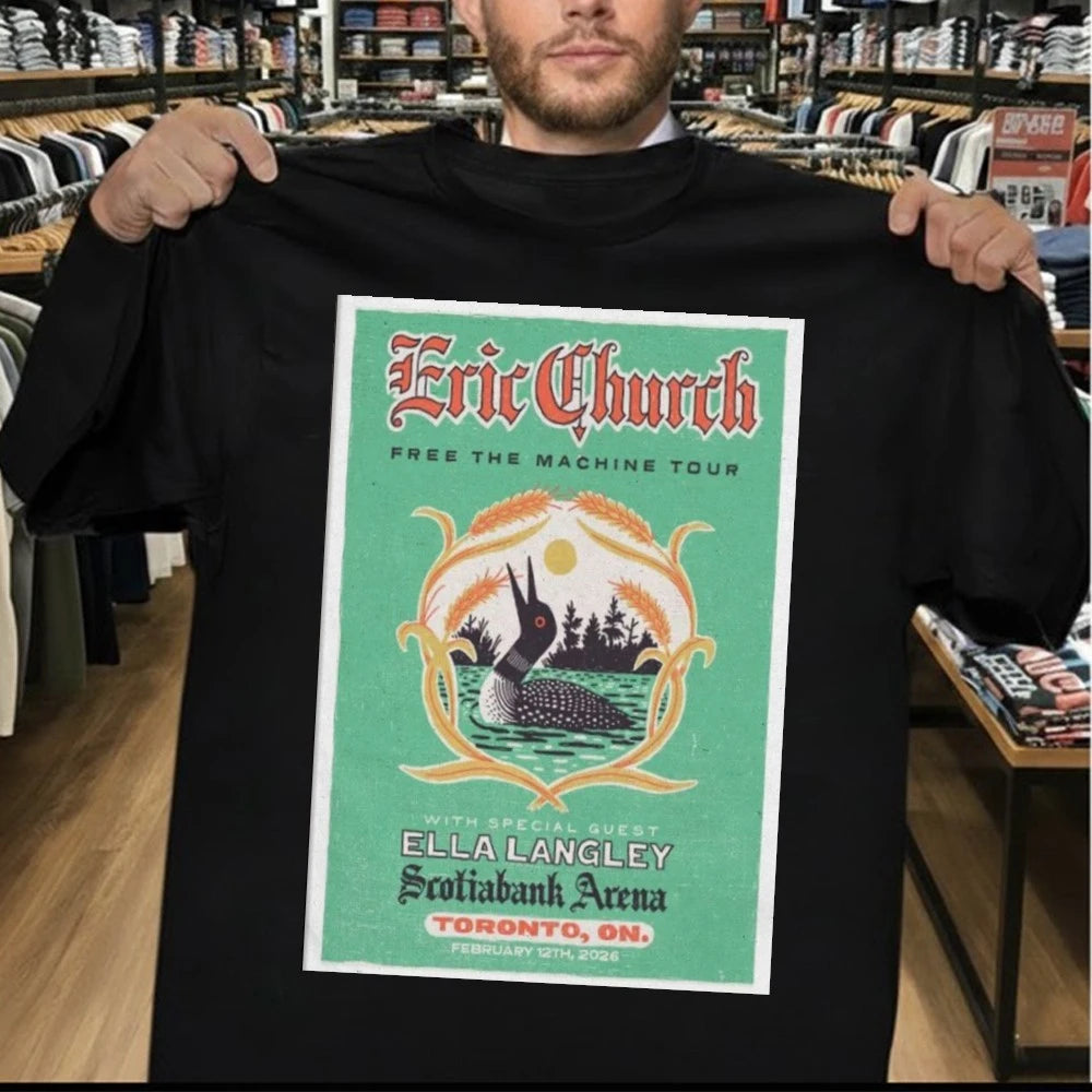 Eric Church Feb 12 2026 Toronto, ON February 12TH, 2026 Poster Shirt