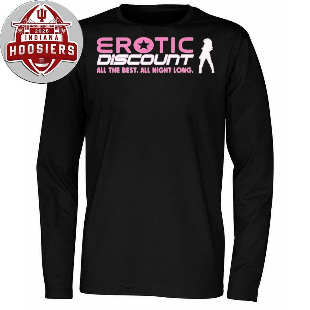 Erotic Discount All The Best All Night Long 2026 T-Shirt