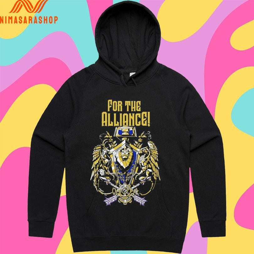 For The Alliance World Of Warcraft Alliance Shirts