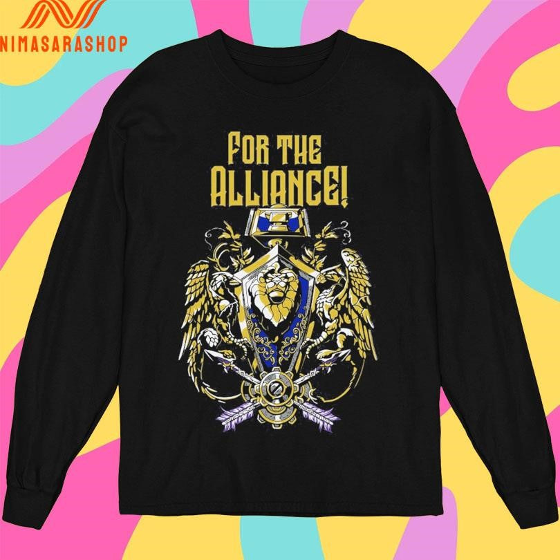 For The Alliance World Of Warcraft Alliance Shirts