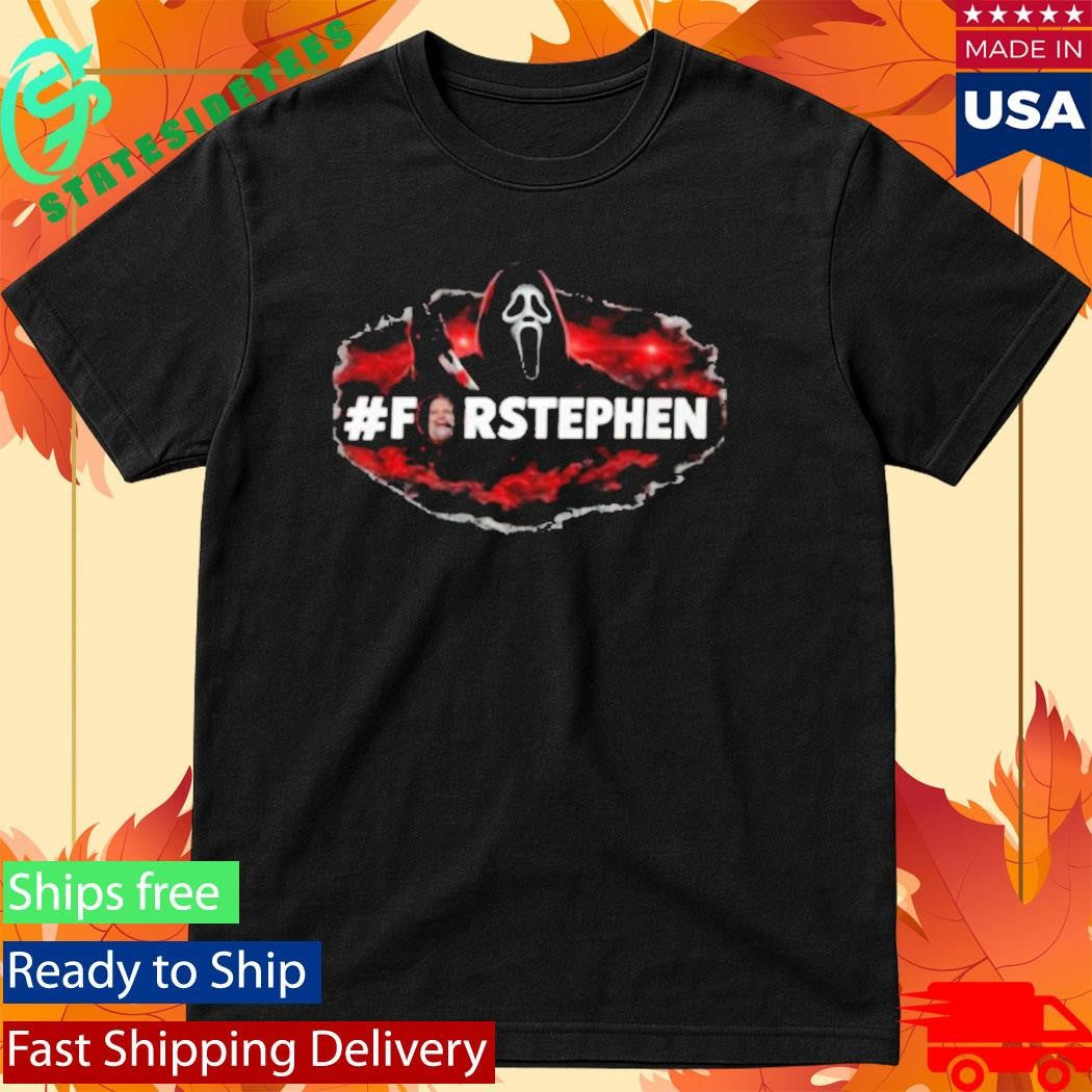 #Forstephen Scream Themed Tribute Shirt