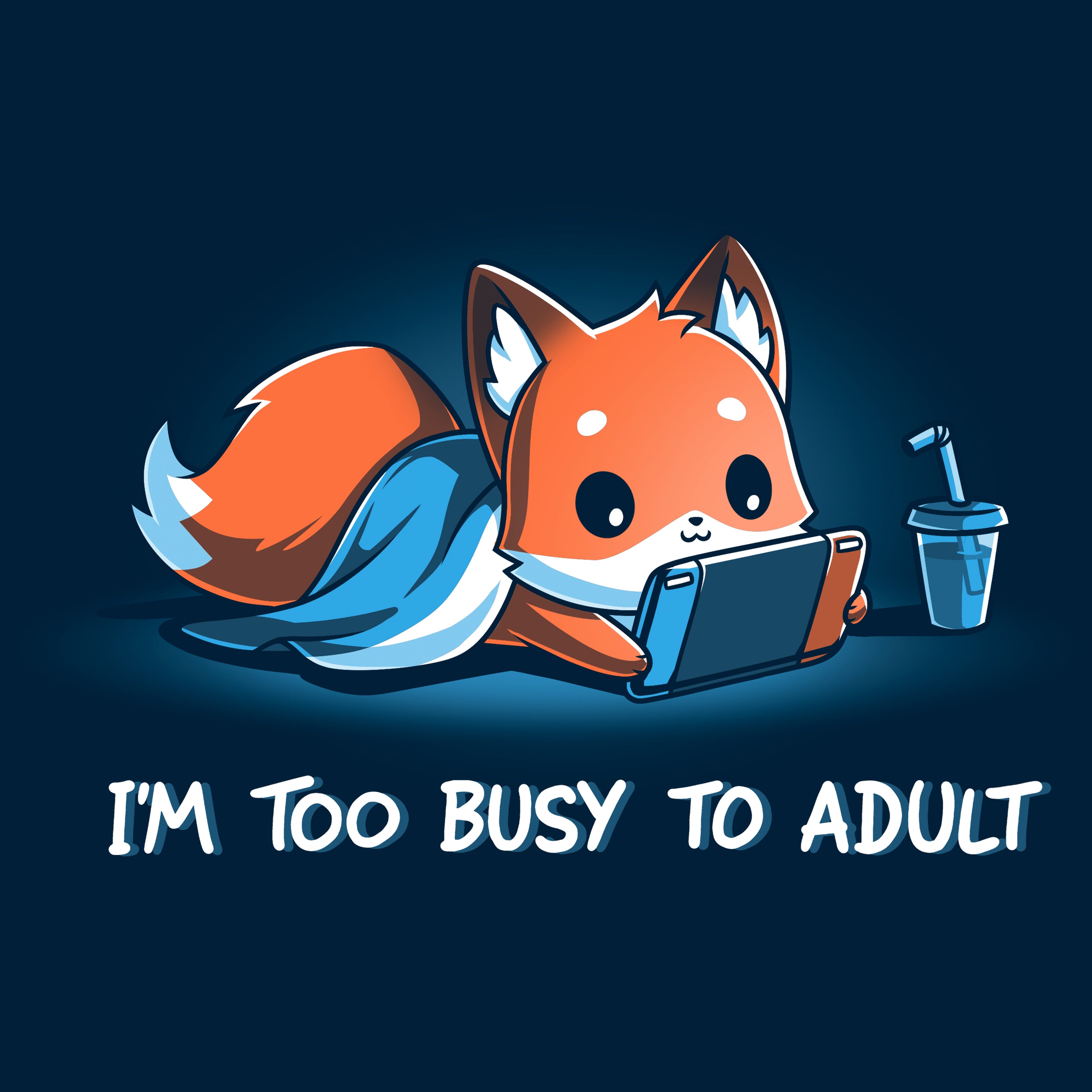 I'm Too Busy to Adult