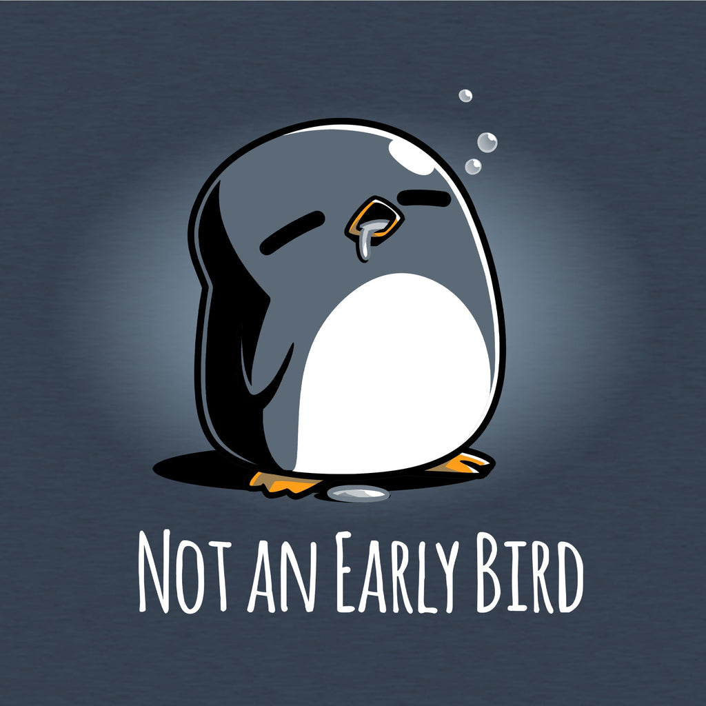 Not an Early Bird