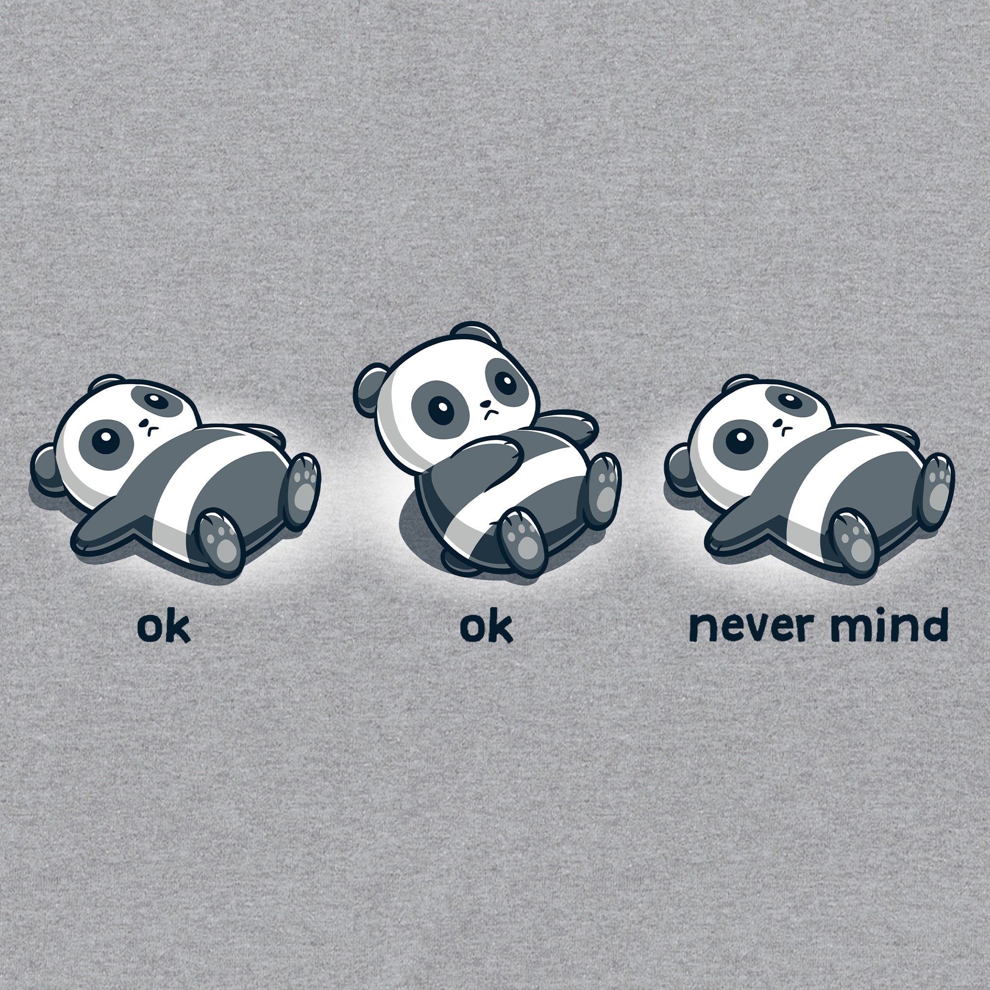 Ok, Ok, Never Mind