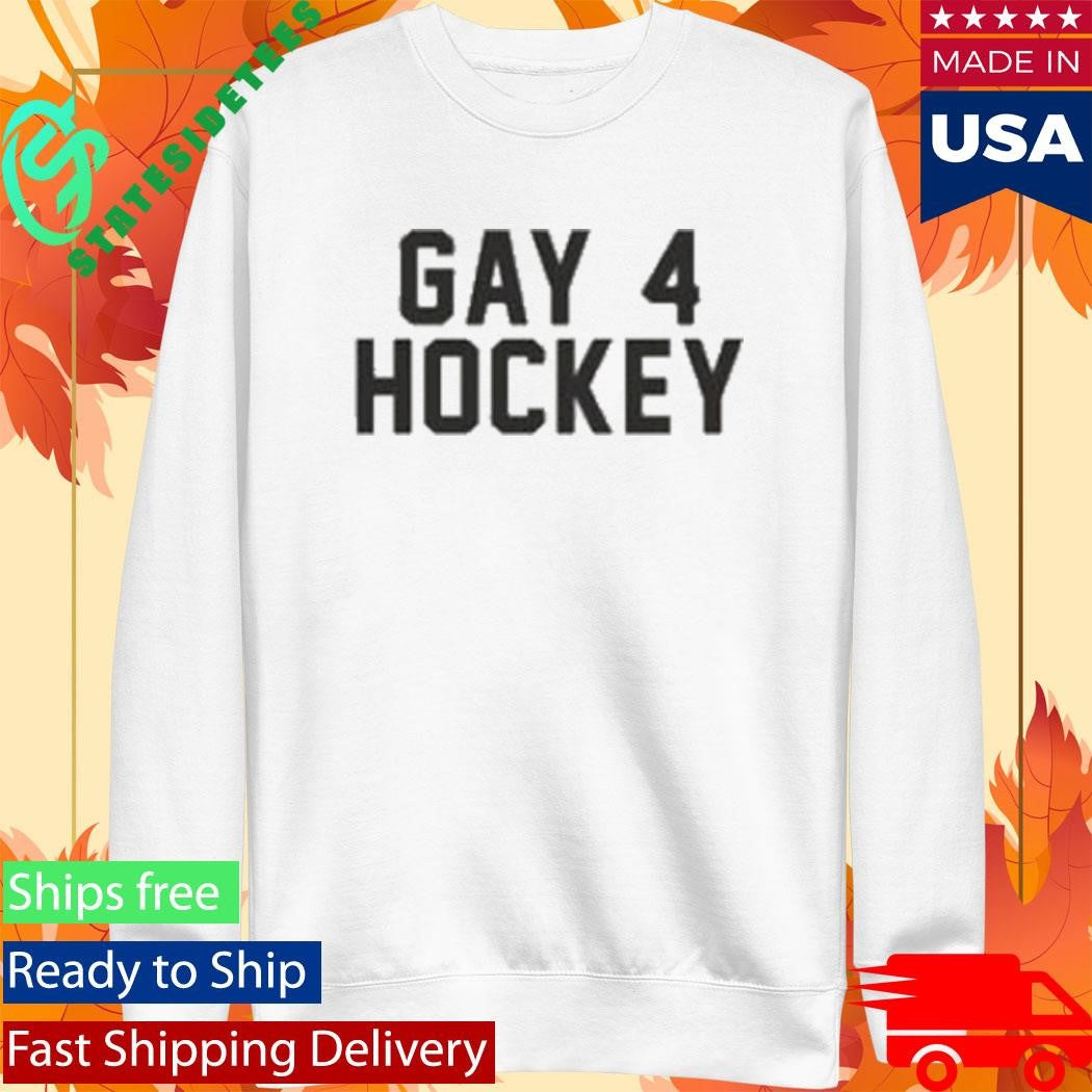 Gay 4 Hockey Shirt