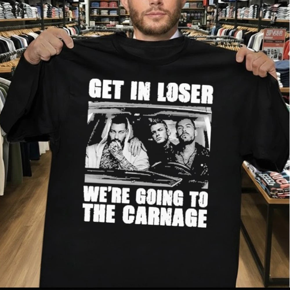 Get In Loser We’re Going To The Carnage Spade Brothers Shirt
