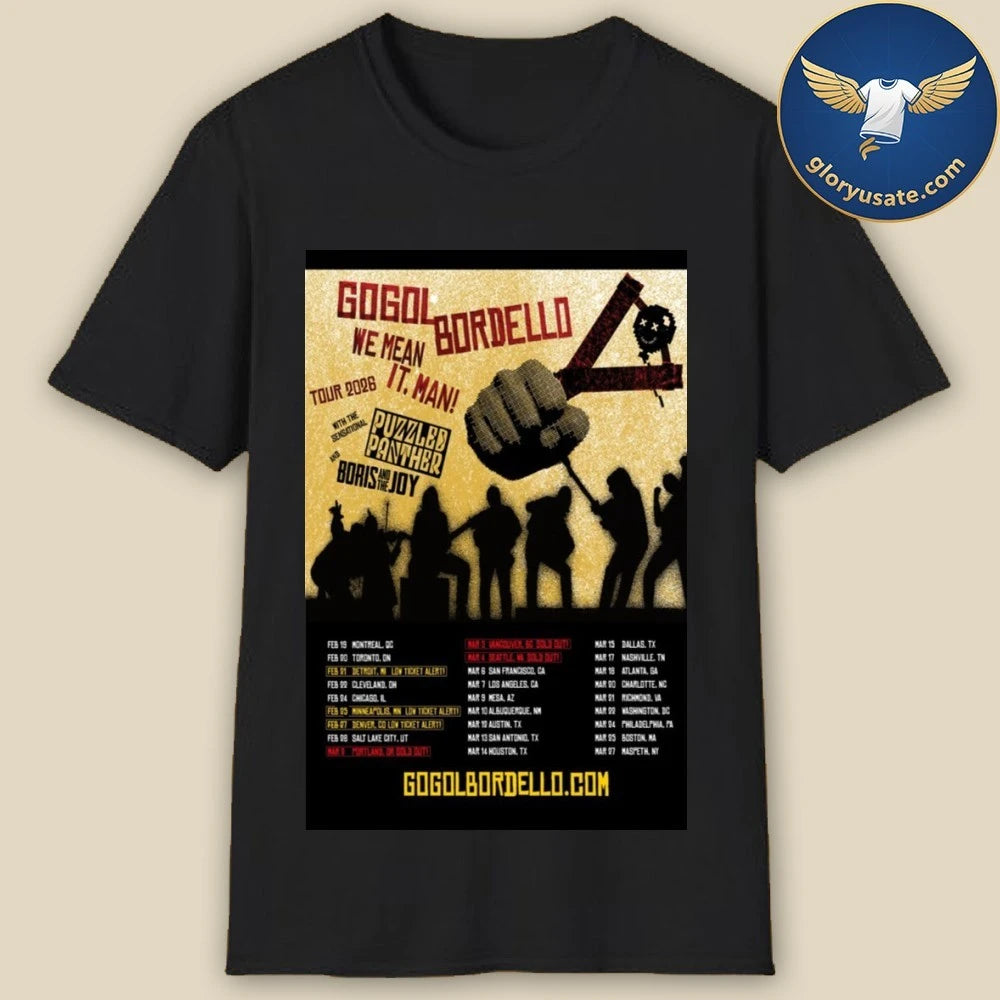 Gogol Bordello We Mean It Man Tour 2026 Poster Shirt