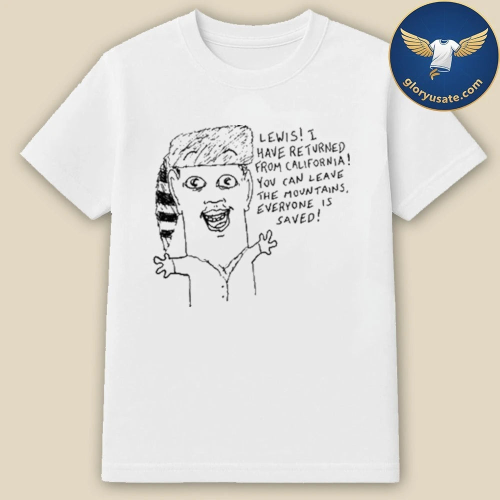 Goobsmooch Lewis Everyone Is Saved Shirt