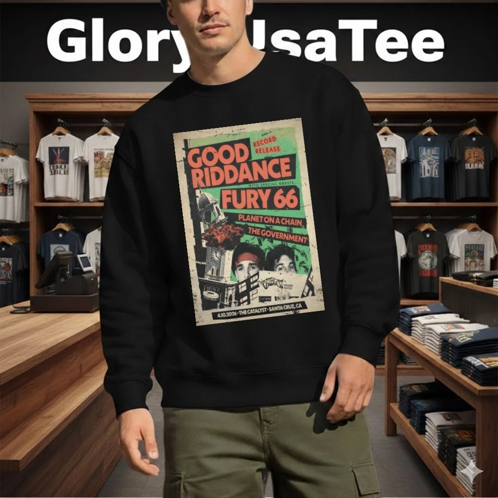 Good Riddance Tour Santa Cruz CA On Apr 10 2026 Poster Shirt