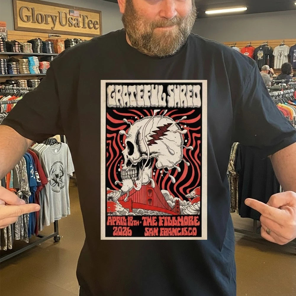 Grateful Shred April 18th 2026 The Fillmore San Francisco, CA Poster Shirt