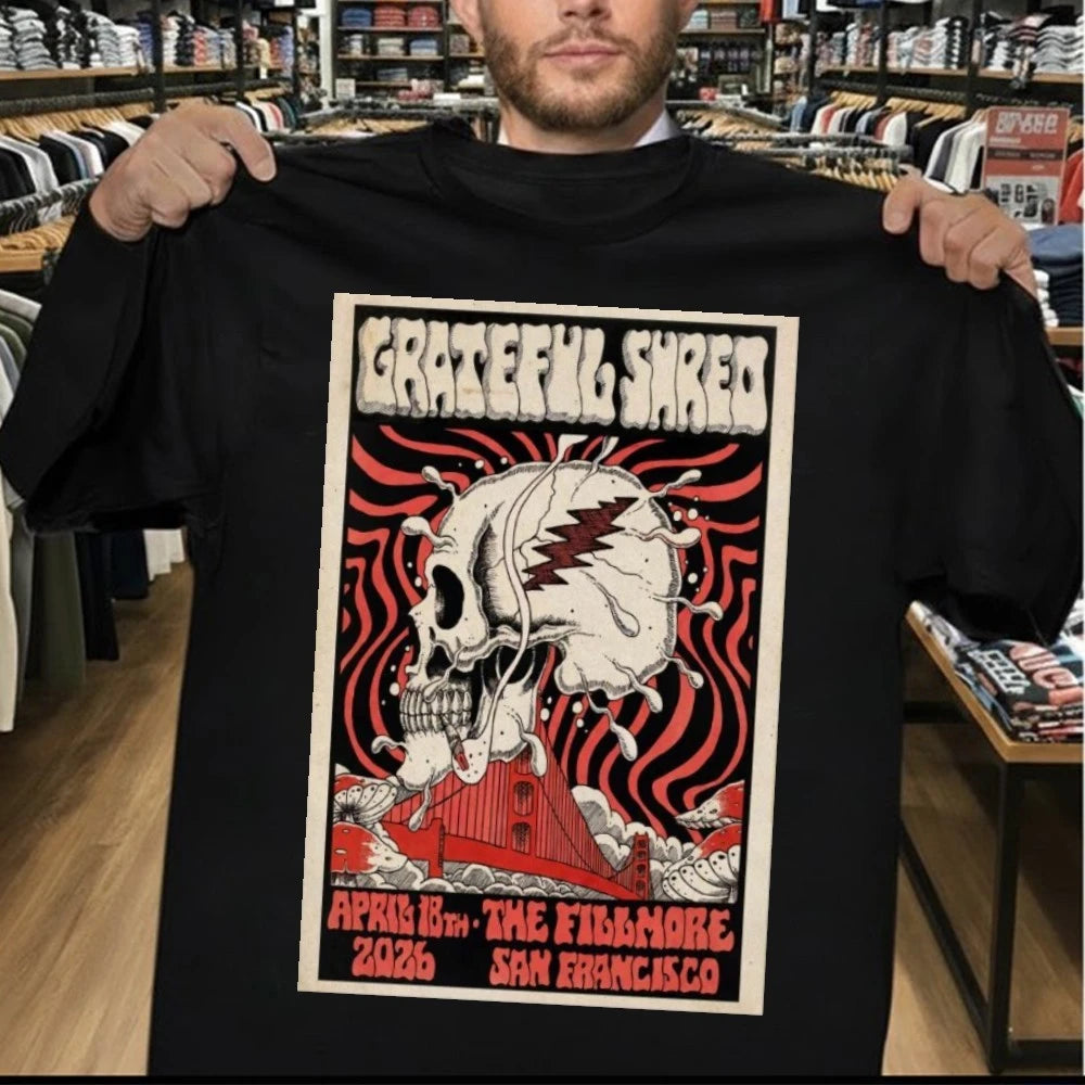 Grateful Shred April 18th 2026 The Fillmore San Francisco, CA Poster Shirt