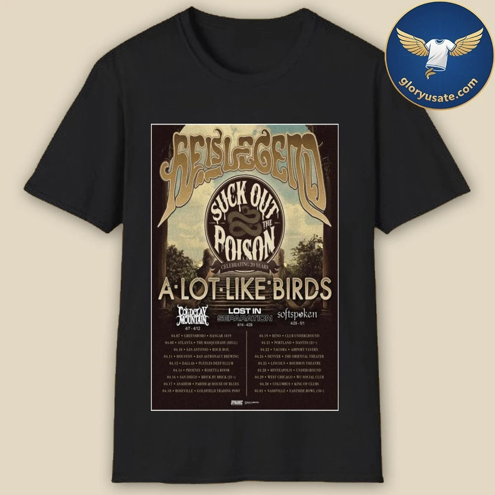 He Is Legend Suck Out The Poison 2026 Poster Shirt