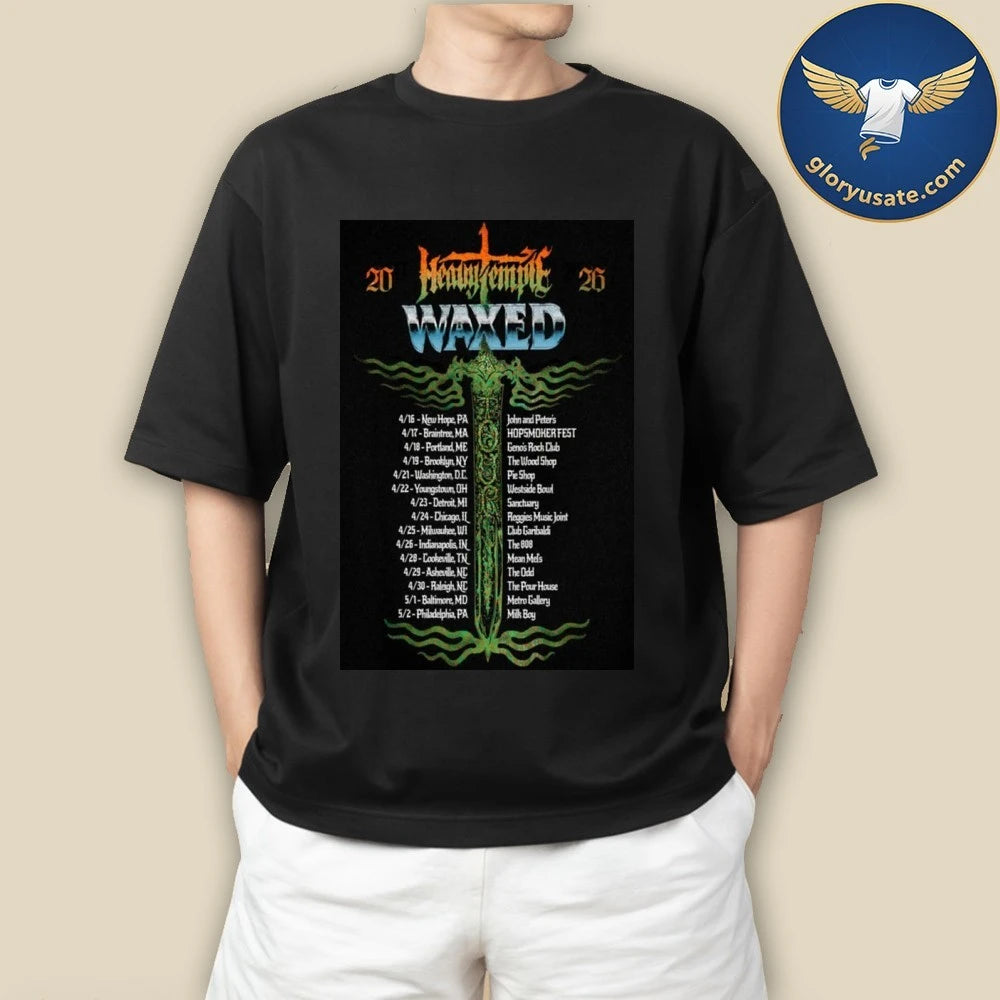 Heavy Temple Waxed Tour 2026 Poster Shirt