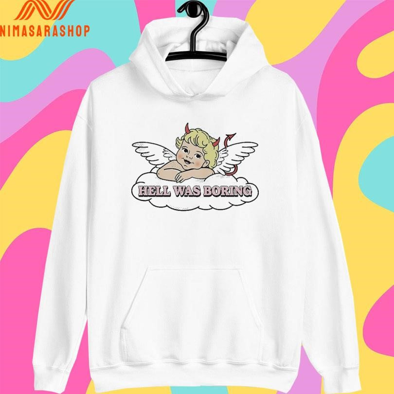 Hell Was Boring Angel Devil Shirts