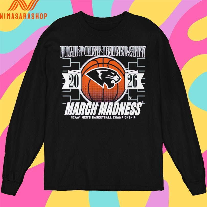 High Point University Panthers Mbb 2026 March Madness Ncaa Men’s Basketball Championship Shirts