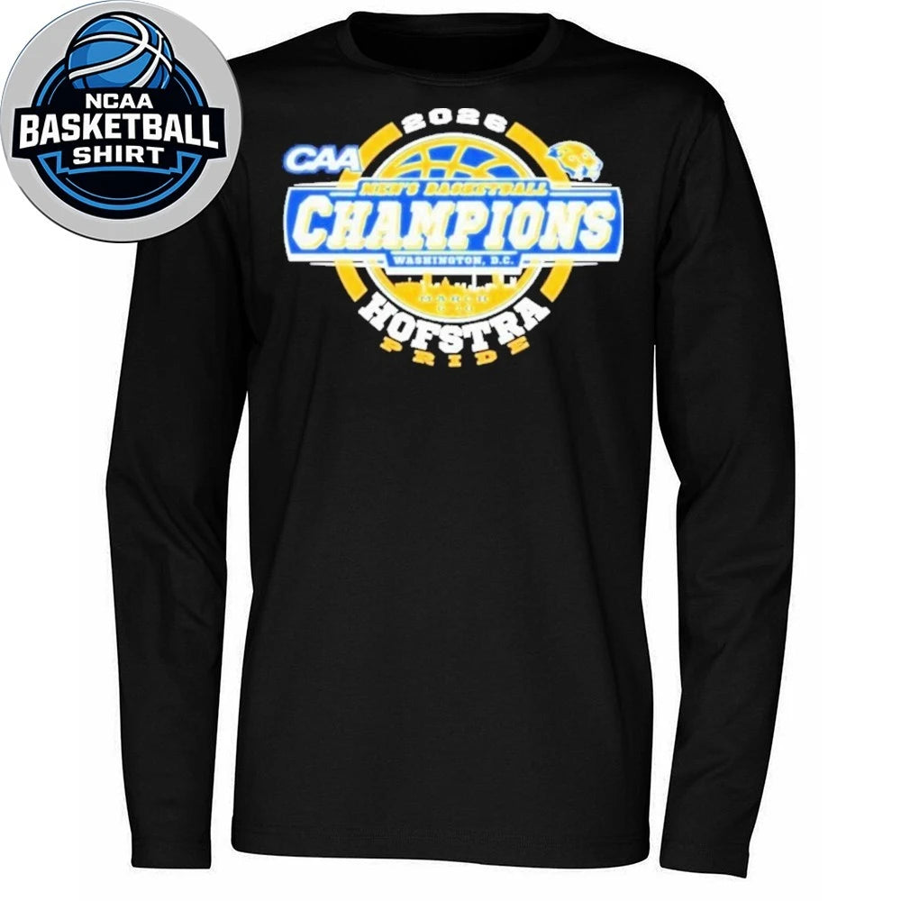 Hofstra Pride To The 2026 CAA Men’s Basketball Tournament Champions Logo Shirt