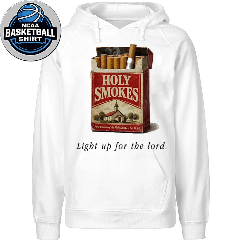 Holy Smokes Light Up For The Lord Shirt