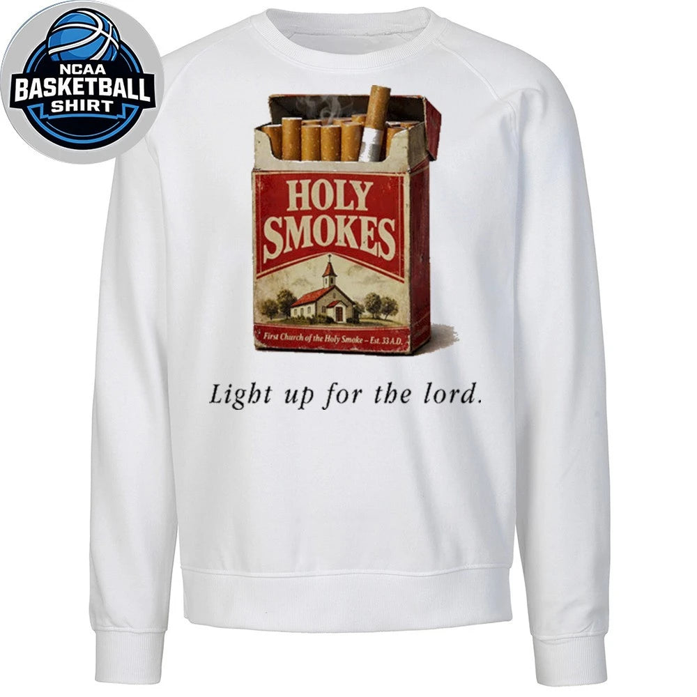 Holy Smokes Light Up For The Lord Shirt