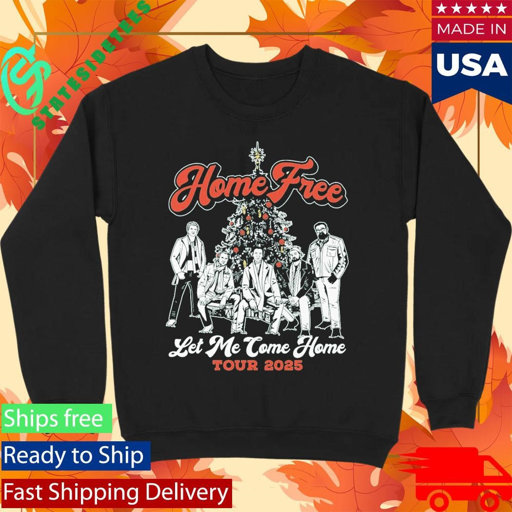 Home Free Let Me Come Home Tour Shirt