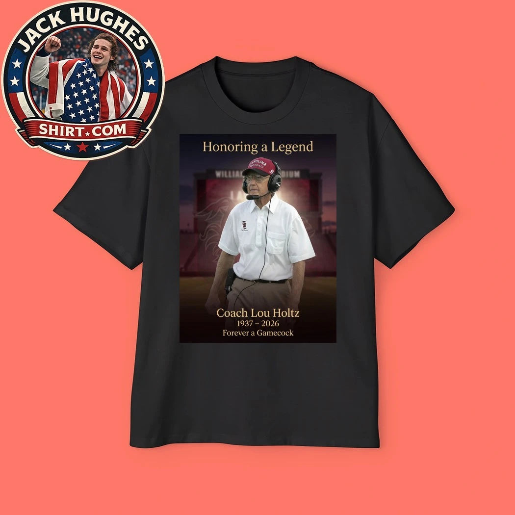 Honoring a Legend Coach Lou Holtz 1937-2026 Forever a Gamecock Shirt