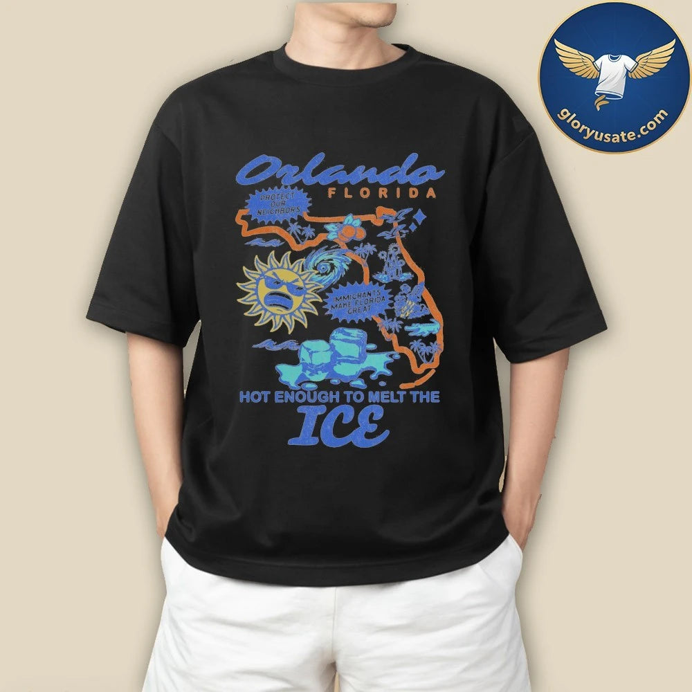 Hot Enough to Melt the ICE Shirt