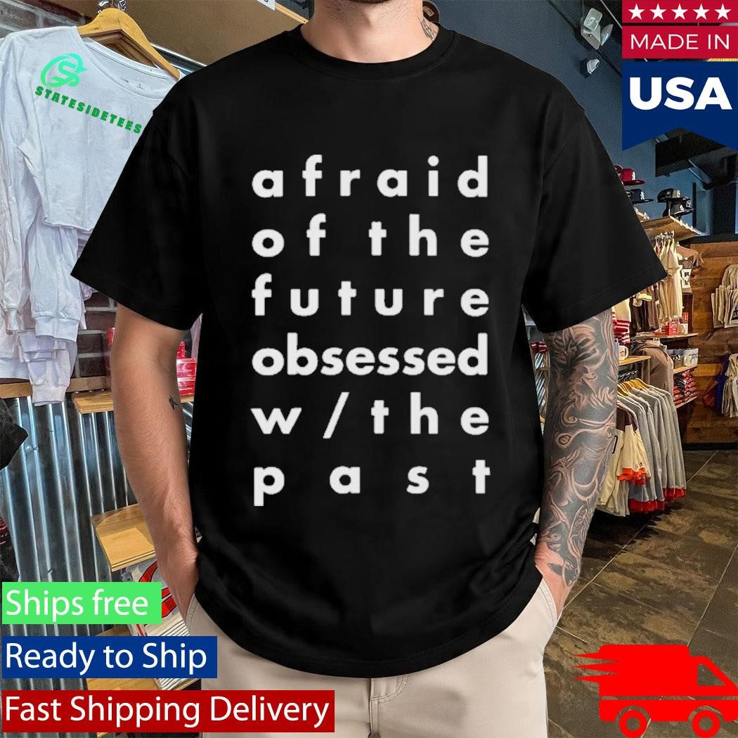 Hotel Mira Afraid Of The Future 2021 shirt