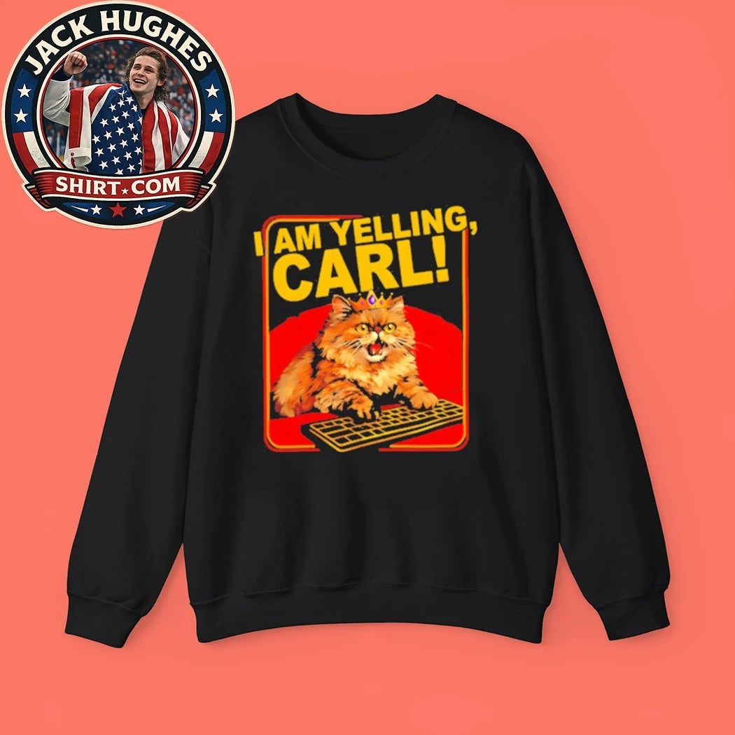 I Am Yelling Carl! Yelling Carl Cat Keyboard Cat King Carl Cat T-Shirt