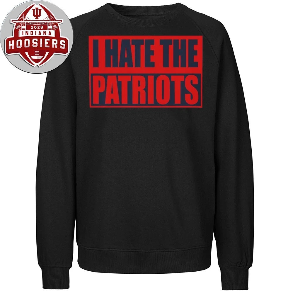 I Hate The Patriots Shirt