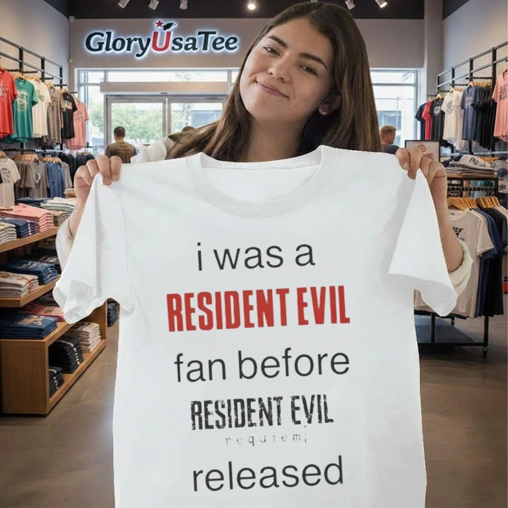 I Was A Resident Evil Fan Before Resident Evil Requiem Released Shirt