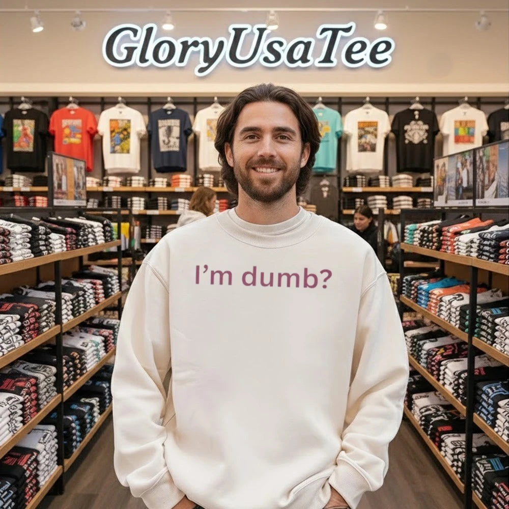 I’m Dumb Maura Higgins Shirt