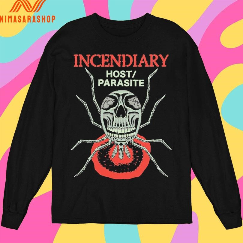 Incendiary Host Parasite Shirts
