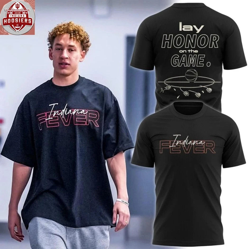 Indiana Fever 2026 Lay Honor On The Game T-Shirt