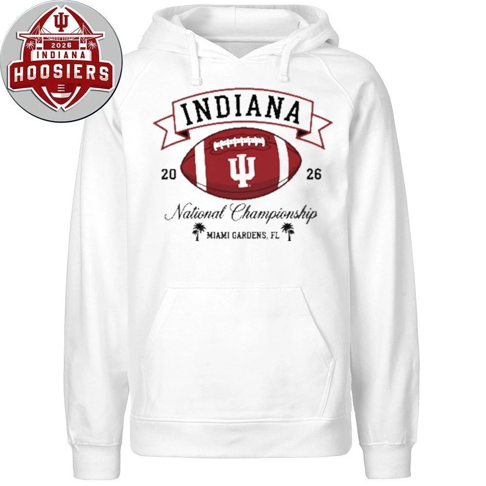 Indiana Hoosier National Champions Miami Gardens Fl 2026 Tee Shirt