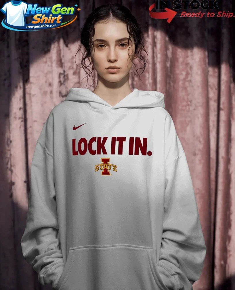 Iowa State Cyclones Lock It In Shirt