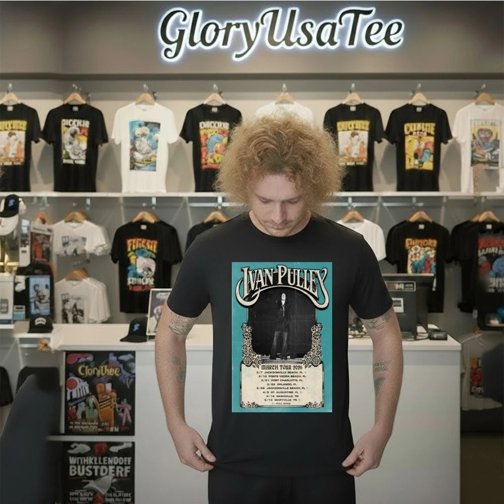 Ivan Pulley Tour Mar 2026 Poster Shirt