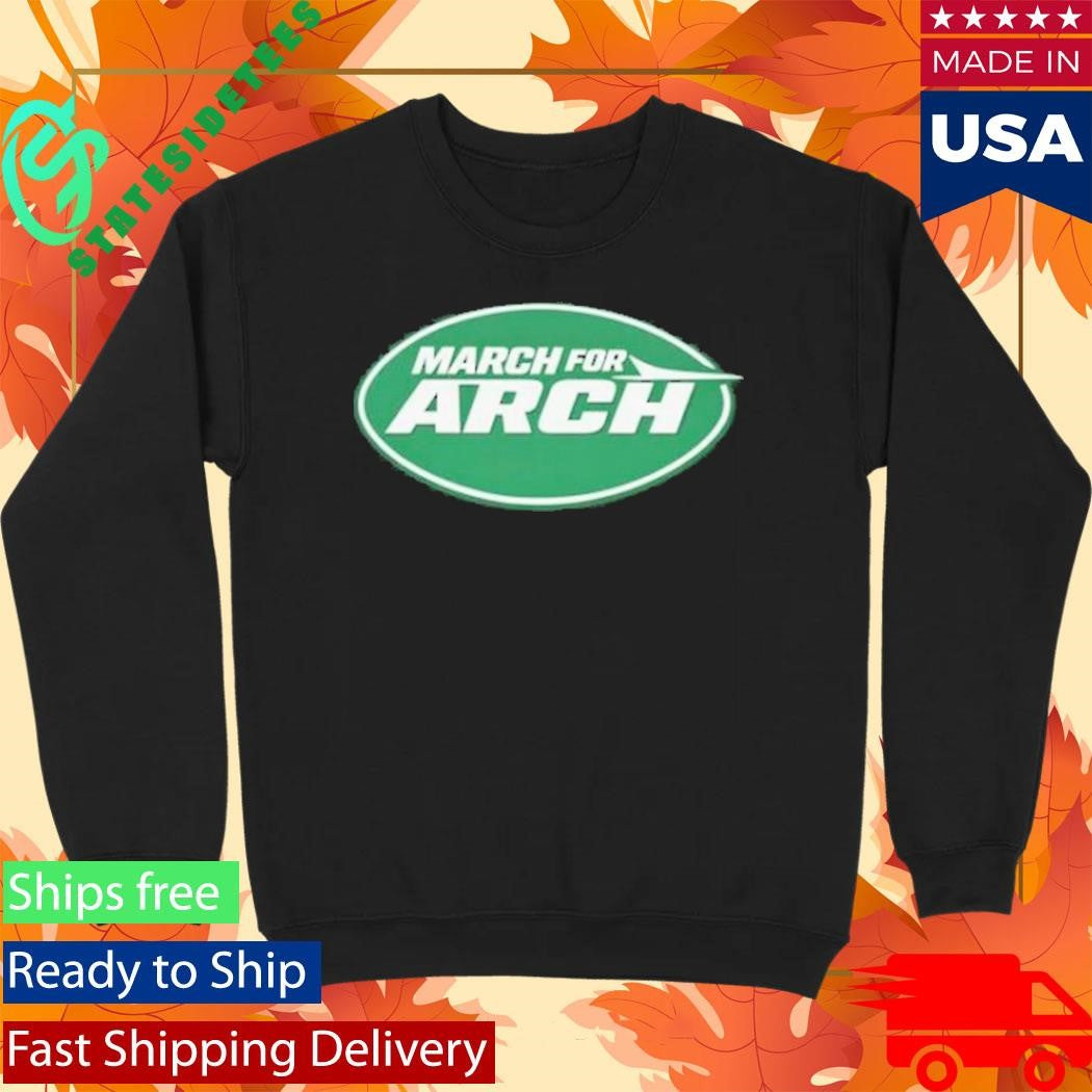 Jake Asman March For Arch T-Shirt